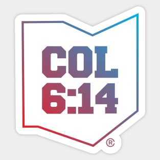 COL 6:14 Sticker